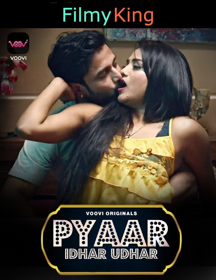 Pyar Idhar Udhar (2023) Season 1Hindi Voovi Web Series  [Episode 5]